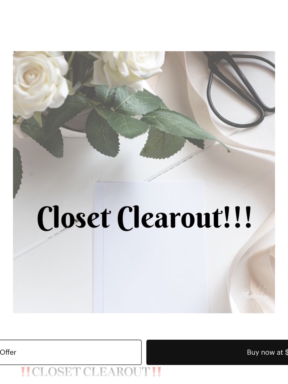 Closet Clearout 🌺